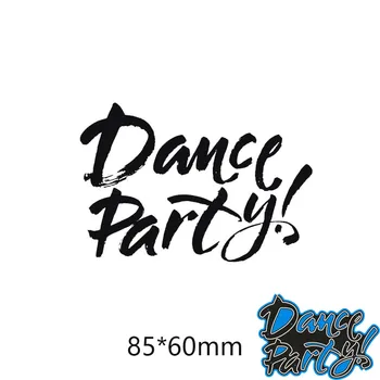 Uus Metalli Lõikamiseks Sureb Dance Party Tähed Kaardi DIY Scrapbooking trafarett-Paber Käsitöö Album template Sureb 8.5*6 cm