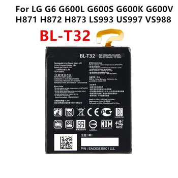 Originaal BL-T32 3300mAh Aku LG G6 G600L G600S G600K G600V H871 H872 H873 LS993 US997 VS988 T32 BLT32 telefon Patareid
