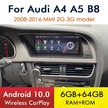 Android 10 Traadita CarPlay 6+64GB Audi A4 A5 B8 8K 2008~2016 Auto Multimeedia Mängija MMI 2G-3G-GPS-Navigation Stereo, WiFi, BT