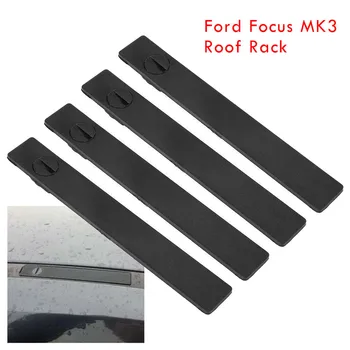 Ford Focus MK3 katuseraam Katte Asendamine Raudtee Sisekujundus Hammas Kaane Kork Lünk Täita Raudtee Dekoratiivse Raami Kaas