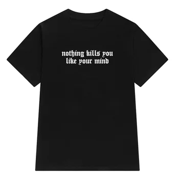 Midagi Tapab soovid Oma Meeles, Gooti T-särk Naiste Naljakas Armas Puuvillane Graafiline Tumblr Grunge Mood Unisex Tee Peal Tshirt