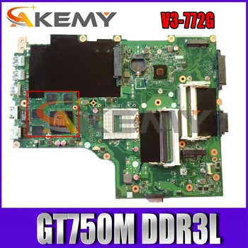 AKEMY NBM7411001 NB.M7411.001 Jaoks Acer aspire V3-772G Sülearvuti Emaplaadi EAVA70HW PEAMINE JUHATUSE GT750M DDR3L