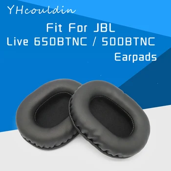 Kõrvapadjakesed Jaoks JBL Live 650BTNC 500BT Kõrvaklappide Accessaries Asendamine Kõrva Padjad Materjal
