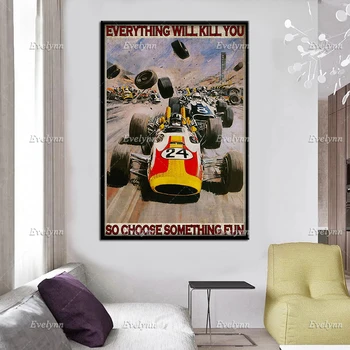 Racer Car Auto Racing Kõik Tapavad Sa Nii Valida Midagi, Lõbus Retro Plakat Seina Art Prints Home Decor Lõuend Kingitus