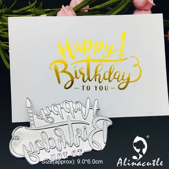 Alinacutle Kumama Hot Foil Plate Die Happy Birthday DIY Scrapbooking Paber Käsitöö Käsitöö Kaart Punch Kunst
