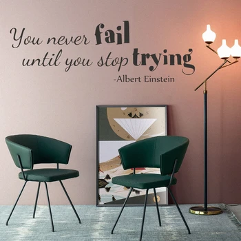 Sa Kunagi ei Suuda, Kuni Te Lõpetate Üritab Albert Einstein Inspireeriv Sõnu Seina Kleebised Hinnapakkumisi Seina Kleebised Positiivne Wall Sõnad