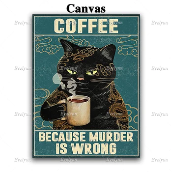 Must Kass, Kes Armastavad Kohvi, Kuna Mõrv On Vale Plakat Dragon Tattoo Tattooist Seina Art Prints Home Decor Lõuend Ujuvad Raam