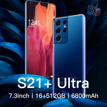 S21+Ultra 7.3 Tolline Ülemaailmse 16GB Uus 512 gb Nutitelefonid 24MP+48MP Android 10 6800mAh Kümme Core Tõesti 4G 5G Dual SIM Unlock Telefon