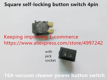 Algne uus 1123 1133 seeria square self-locking button lüliti 4pin 16A tolmuimeja power nupp switch
